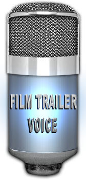 Contact film trailer voice for film trailer voice over.